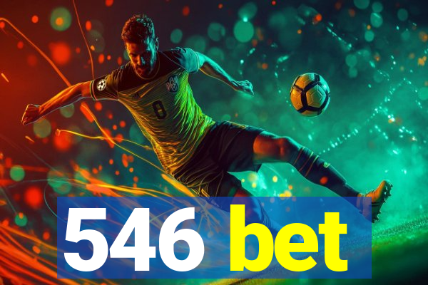 546 bet